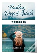 Finding Deep And Wide Workbook