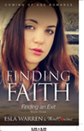 Finding Faith - Finding An Exit (Book 3) Coming Of Age Romance