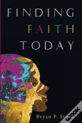 Finding Faith Today