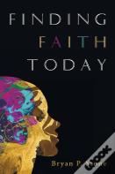 Finding Faith Today