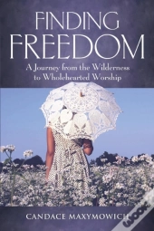 Finding Freedom