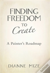 Capa do artigo Finding Freedom To Create: A Painter