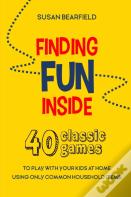 Finding Fun Inside