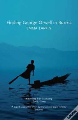 Capa do artigo Finding George Orwell In Burma