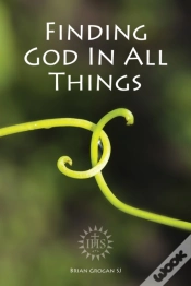 Capa do artigo Finding God In All Things