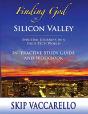 Finding God In Silicon Valley Interactive Study Guide And Workbook - Preview