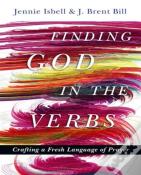 Finding God In The Verbs