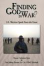 Finding God In War?: U.S. Warriors Speak - Preview