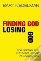 Finding God, Losing God
