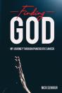 Finding God, My Journey Through Pancreat - Preview