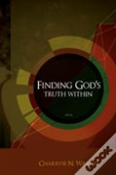 Finding God'S Truth Within