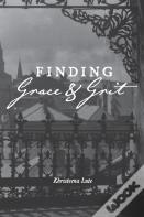 Finding Grace And Grit