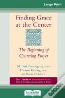 Finding Grace At The Center