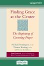 Finding Grace At The Center - Preview