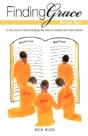 Finding Grace Behind Bars - Preview