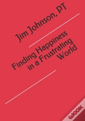 Capa do artigo Finding Happiness In A Frustrating World