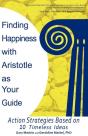 Finding Happiness With Aristotle As Your Guide - Preview