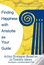 Finding Happiness With Aristotle As Your Guide