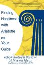 Finding Happiness With Aristotle As Your Guide - Preview