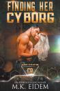 Finding Her Cyborg - Preview