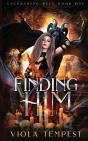 Finding Him - Preview