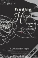 Finding Hope Beyond The Choice
