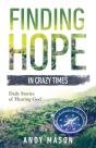 Finding Hope In Crazy Times: Daily Stori - Preview