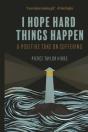 Finding Hope In Hard Things - Preview
