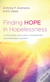 Finding Hope In Hopelessness