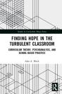 Finding Hope In The Turbulent Classroom - Preview