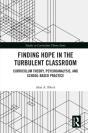 Finding Hope In The Turbulent Classroom - Preview