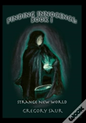 Finding Innocence, Book One
