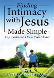 Capa do artigo Finding Intimacy With Jesus Made Simple