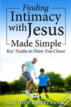 Capa do artigo Finding Intimacy With Jesus Made Simple
