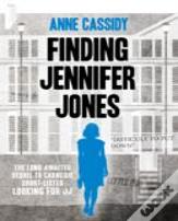 Finding Jennifer Jones