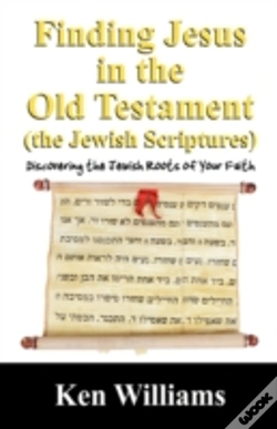 Capa do artigo Finding Jesus In The Old Testament (The Jewish Scriptures)