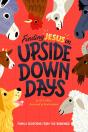 Finding Jesus On Upside Down Days - Preview