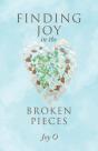 Finding Joy In The Broken Pieces - Preview