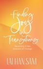 Finding Joy In Transitions - Preview
