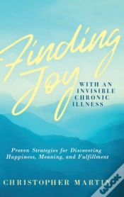 Capa do artigo Finding Joy With An Invisible Chronic Il