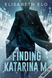 Finding Katarina M.