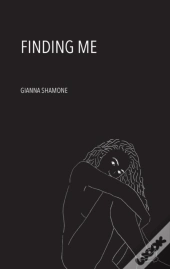 Finding Me