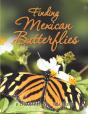 Finding Mexican Butterflies - Preview