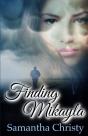 Finding Mikayla - Preview