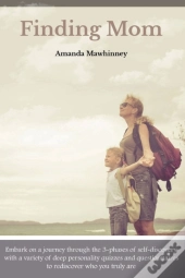 Finding Mom: Embark On A Journey Through