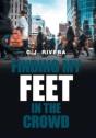 Finding My Feet In The Crowd - Preview
