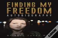 Finding My Freedom
