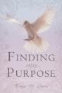 Finding My Purpose (My Victory Battle Ov - Preview