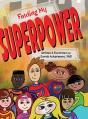 Finding My Superpower - Preview