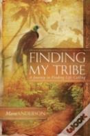 Finding My Tribe